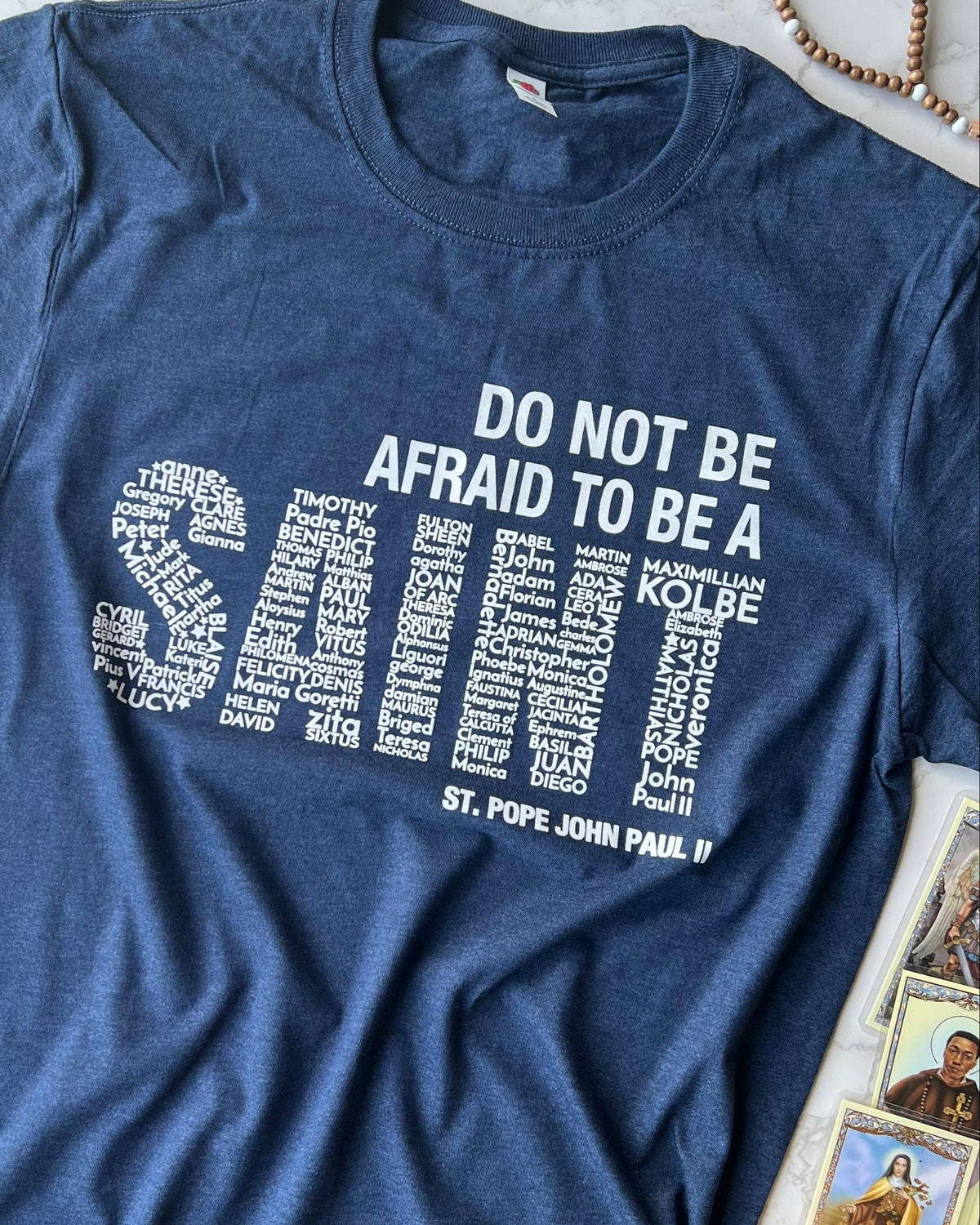 Be A Saint